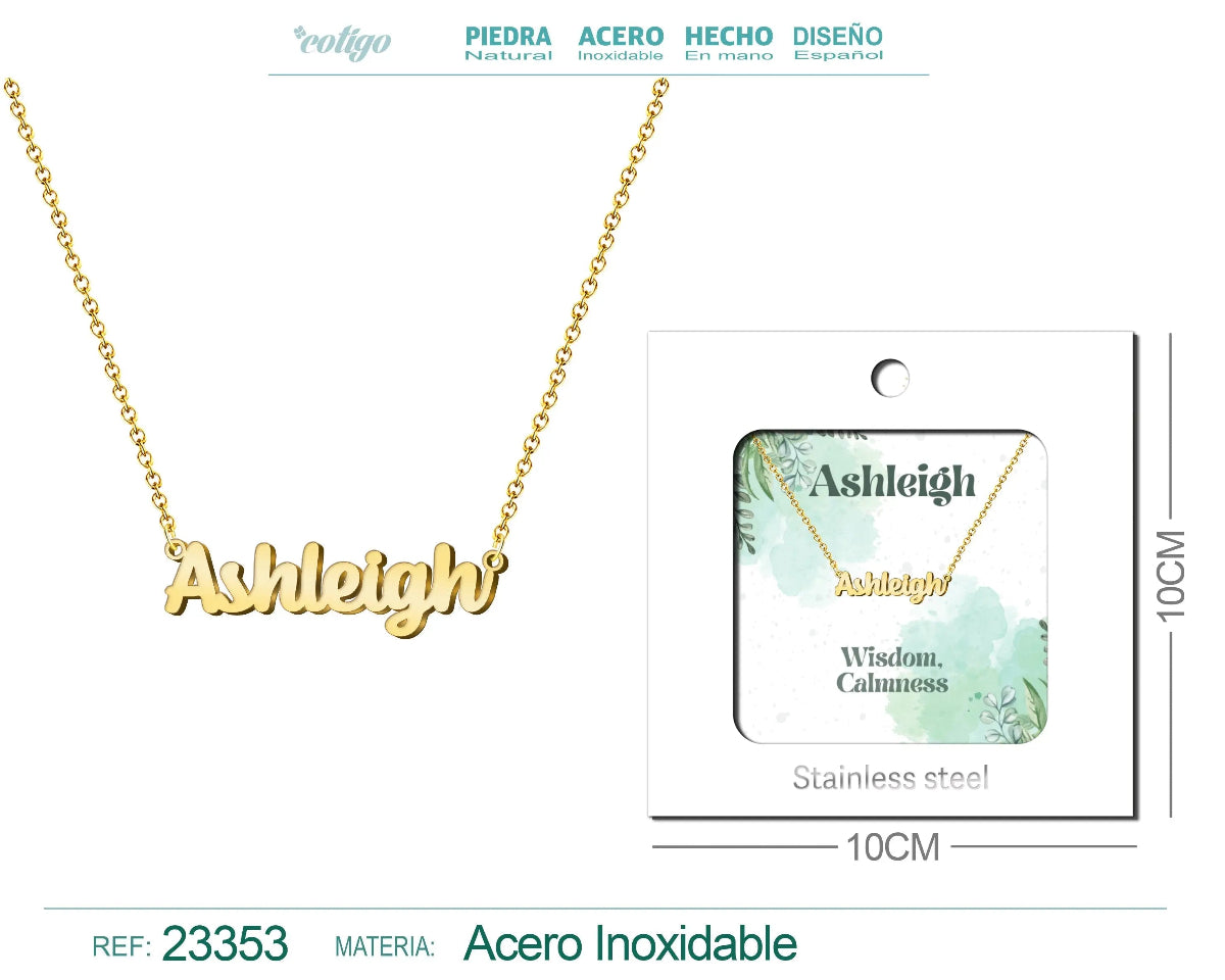 Collar dorado con nombre Ashleigh escrito en inglés acabado en eigh diseño elegante y brillante