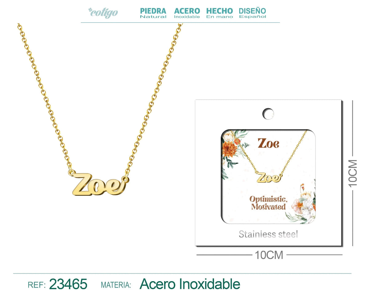 Collar dorado con nombre Zoe escrito en cursiva diseño minimalista de tendencia internacional y acabado brillante en acero inoxidable