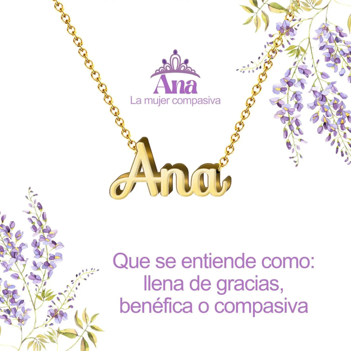 Collar con nombre Ana diseño clásico bañado en oro 14k significado de llena de gracia y bondad regalo mujer elegante.