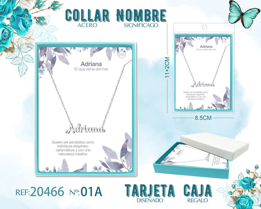 01A Collar Nombre- Adriana -Acero Plateado
