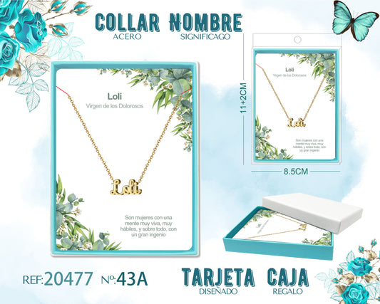43A Collar Nombre- Loli -Acero Dorado