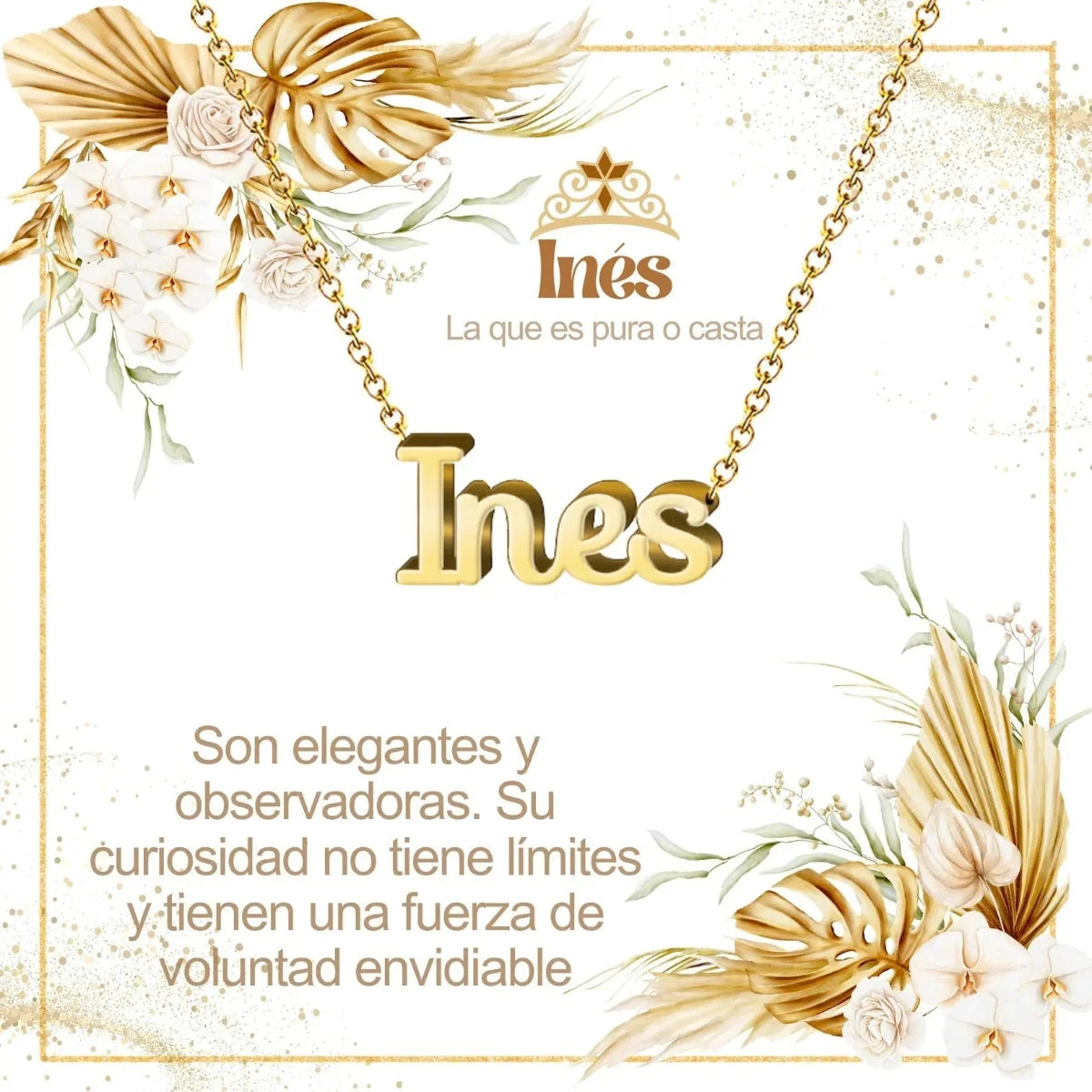Collar con nombre Inés diseño minimalista bañado en oro 14k significado de pureza y autenticidad regalo mujer clásica.
