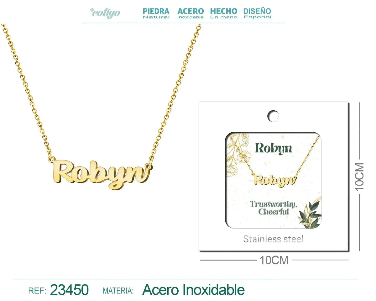 Collar con Nombre Robyn - Diseño en Inglés - Acero Inoxidable Bañado en Oro 14k