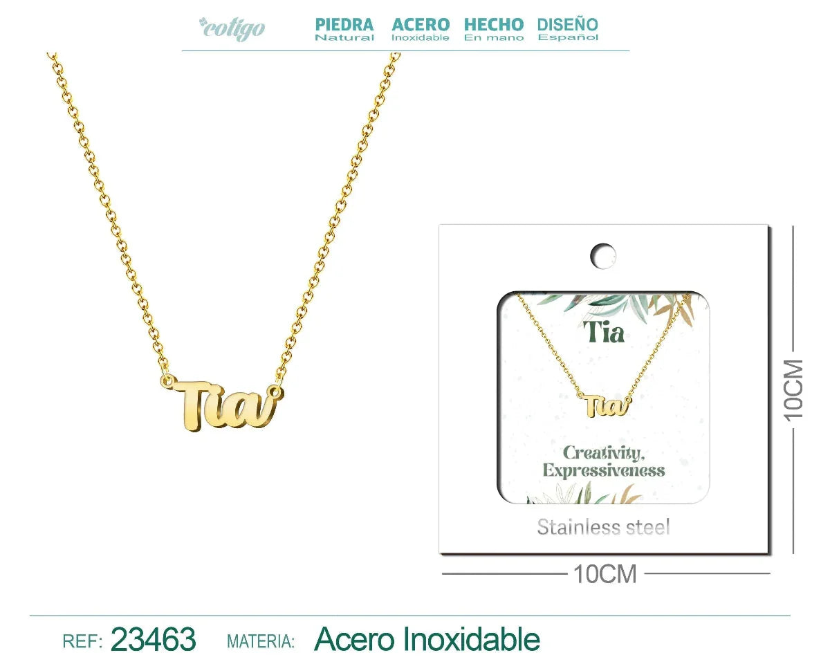 Collar con Nombre Tia - Diseño en Inglés - Acero Inoxidable Bañado en Oro 14k